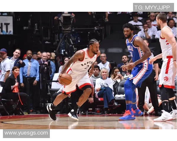 2019年NBA季后赛猛龙与76人激战成败的精彩回顾与分析